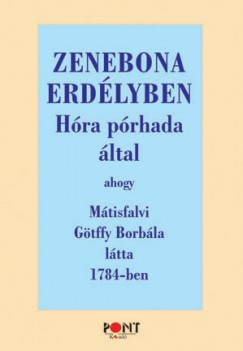 Gtffy Borbla - Zenebona Erdlyben