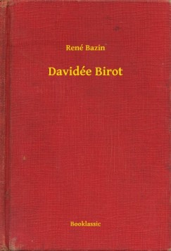 Ren� Bazin - David�e Birot