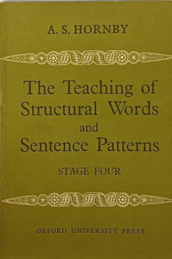A. S. Hornby - The Teaching of Structural Words and Sentence Patterns