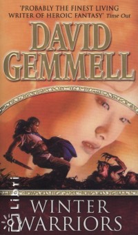 David Gemmell - The Winter Warrior