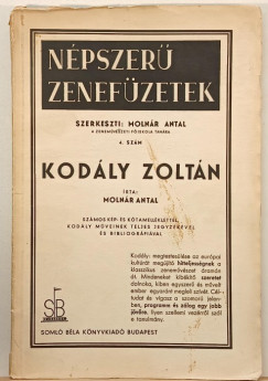 Molnr Antal - Npszer zenefzetek 4. szm - Kodly Zoltn