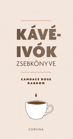 Candace Rose Rardon - Kvivk zsebknyve