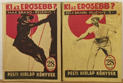 Max Brand - Ki az ersebb? I-II.