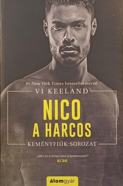Vi Keeland - Nico, a harcos