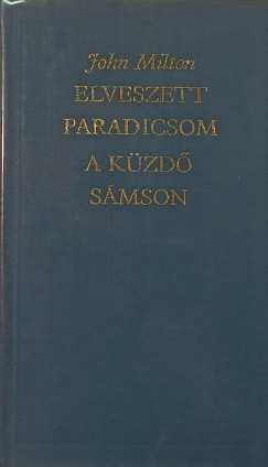 John Milton - Elveszett Paradicsom - A kzd Smson