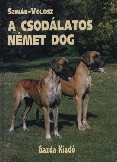 Dr. Szink Jnos - Volosz Gyrgy - A csodlatos nmet dog