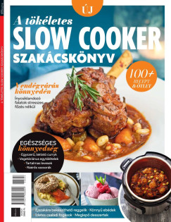 S�ndor Adrienn   (SZERK.) - Gasztro Bookazine - A t�k�letes slow cooker szak�csk�nyv
