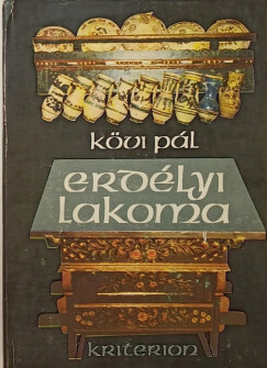 Kvi Pl - Erdlyi lakoma