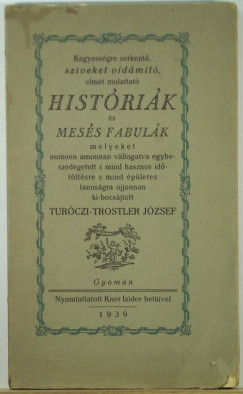 Jzsef Turczi-Trostler   (Vl.) - Histrik s mess fabulk