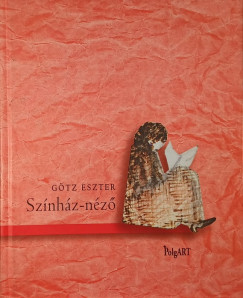 Gtz Eszter - Sznhz-nz