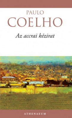 Paulo Coelho - Coelho Paulo - Az accrai kzirat