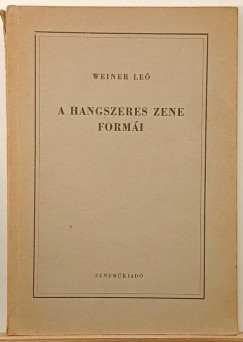 Weiner Le - A hangszeres zene formi