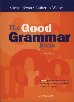 Michael Swan - Catherine Walter - The Good Grammar Book