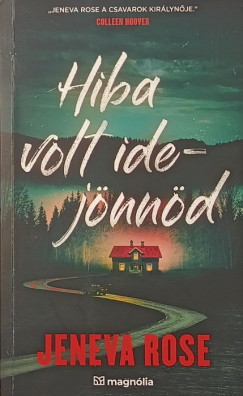 Jeneva Rose - Hiba volt idej�nn�d