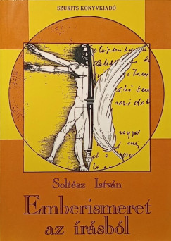 Soltész István - Emberismeret az írásból