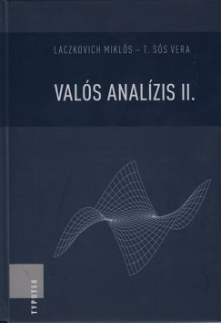 Laczkovich Mikls - T. Ss Vera - Vals analzis II.