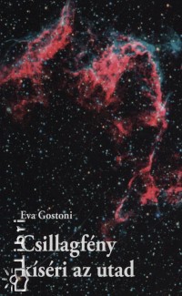 Eva Gostoni - Csillagfny ksri az utad