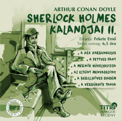 Sir Arthur Conan Doyle - Fekete Ern - Sherlock Holmes kalandjai II. - Hangosknyv