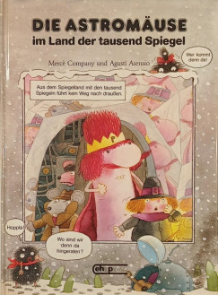 Die Astrom�use im Land der tausend Spiegel