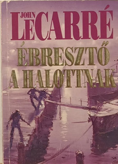 John Lecarr - breszt a halottaknak