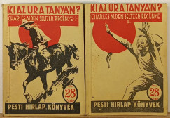 Charles Alden Seltzer - Ki az �r a tany�n? I-II.