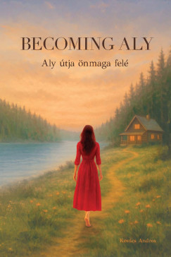 Kov�cs Andrea - Becoming Aly