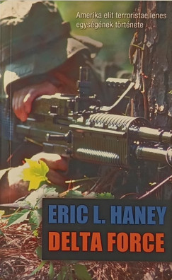 Eric Lee Haney - Delta Force