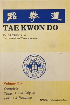 Dr. Daeshik Kim - Tae Kwon Do I.
