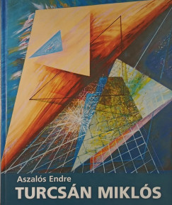 Aszals Endre - Turcsn Mikls