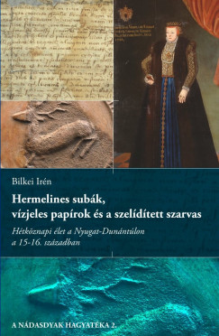 Bilkei Irn - Hermelines subk, vzjeles paprok s a szeldtett szarvas