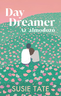 Susie Tate - Daydreamer - Az álmodozó