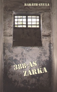 Barth Gyula - 388-as zrka