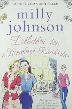Milly Johnson - Dlutni tea a Napraforg Kvhzban