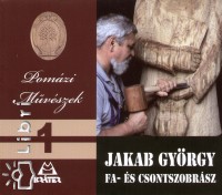 Jakab Gyrgy - Jakab Gyrgy fa- s csontszobrsz