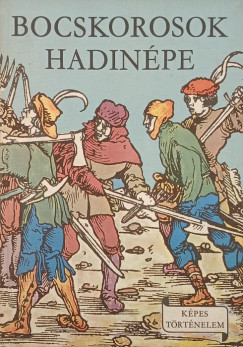 Erd�dy J�nos - Bocskorosok hadin�pe
