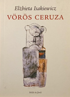 Elzbieta Isakiewicz - Vrs ceruza