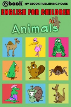 My Ebook Publishing House - English for Children - Animals