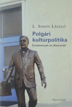 L. Simon Lszl - Polgri kultrpolitika