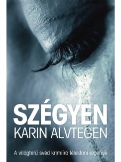 Karin Alvtegen - Szgyen