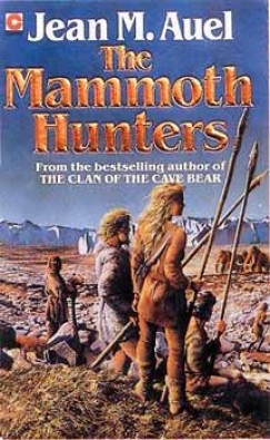 Jean M. Auel - The Mammoth Hunters