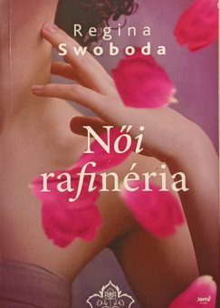 Regina Swoboda - Ni rafinria