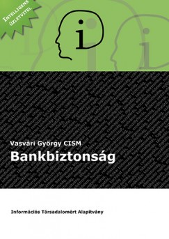Vasvri Gyrgy - Bankbiztonsg