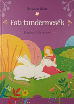 Boldizsár Ildikó - Esti tündérmesék