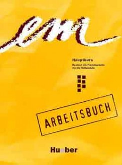 Em Hauptkurs. Arbeitsbuch