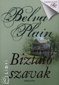 Belva Plain - Biztat szavak