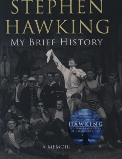 Stephen W. Hawking - My Brief History