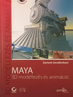 Dariush Derakhshani - Maya - 3D modellez�s �s anim�ci� +CD