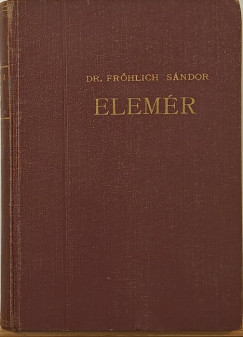 Dr. Frhlich Sndor - Elemr