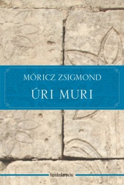 Mricz Zsigmond - ri muri