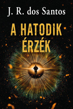 Dos Santos J. R. - A hatodik érzék